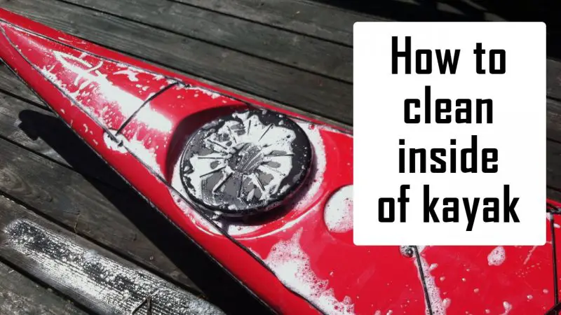 how to clean inside of kayak