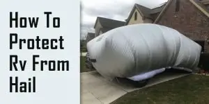 how to protect RV from hail