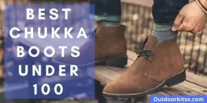 Best Chukka Boots Under 100