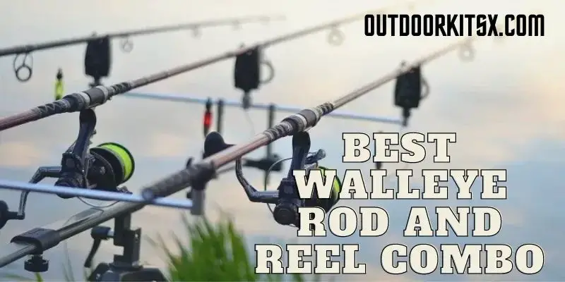 Best Walleye Rod and Reel Combo